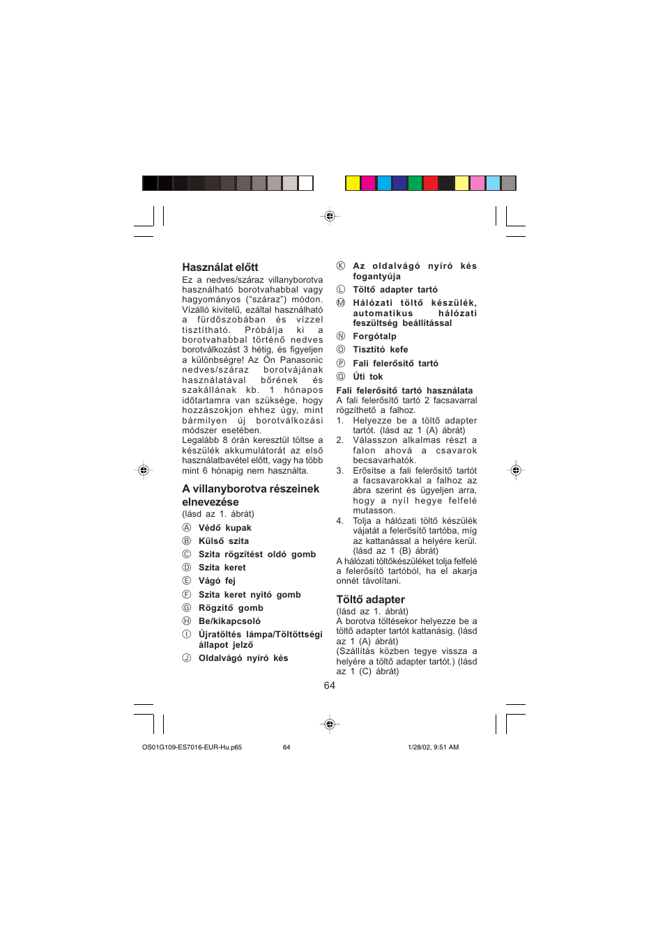 Használat előtt, A villanyborotva részeinek elnevezése, Töltő adapter | Panasonic ES 7016 User Manual | Page 64 / 80