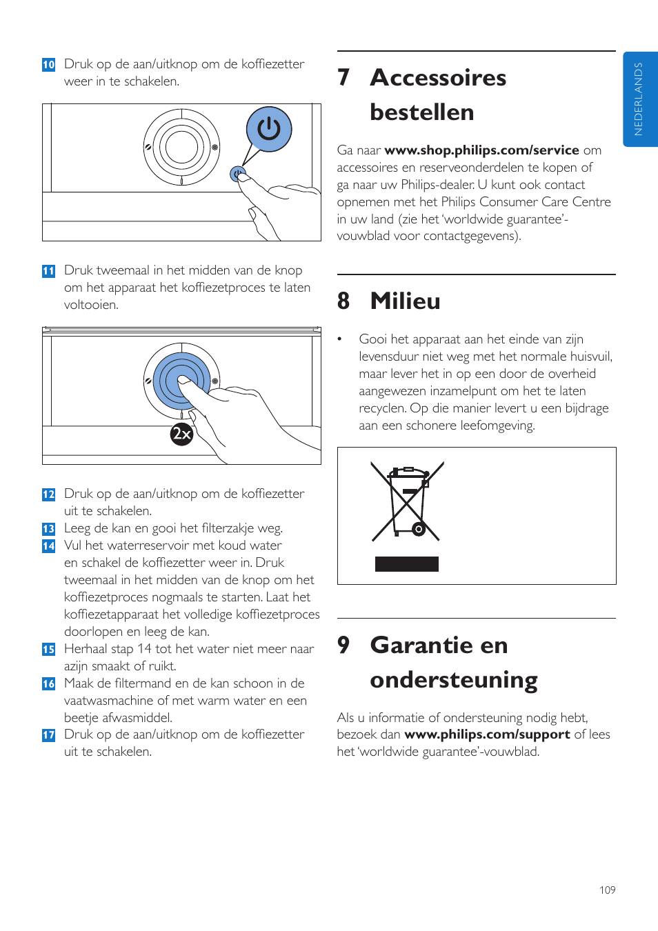 7 accessoires bestellen, 8 milieu, 9 garantie en ondersteuning | Philips Grind & Brew Kaffeemaschine User Manual | Page 109 / 172