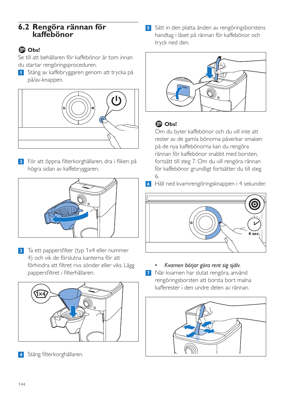 2 rengöra rännan för kaffebönor | Philips Grind & Brew Kaffeemaschine User Manual | Page 144 / 172