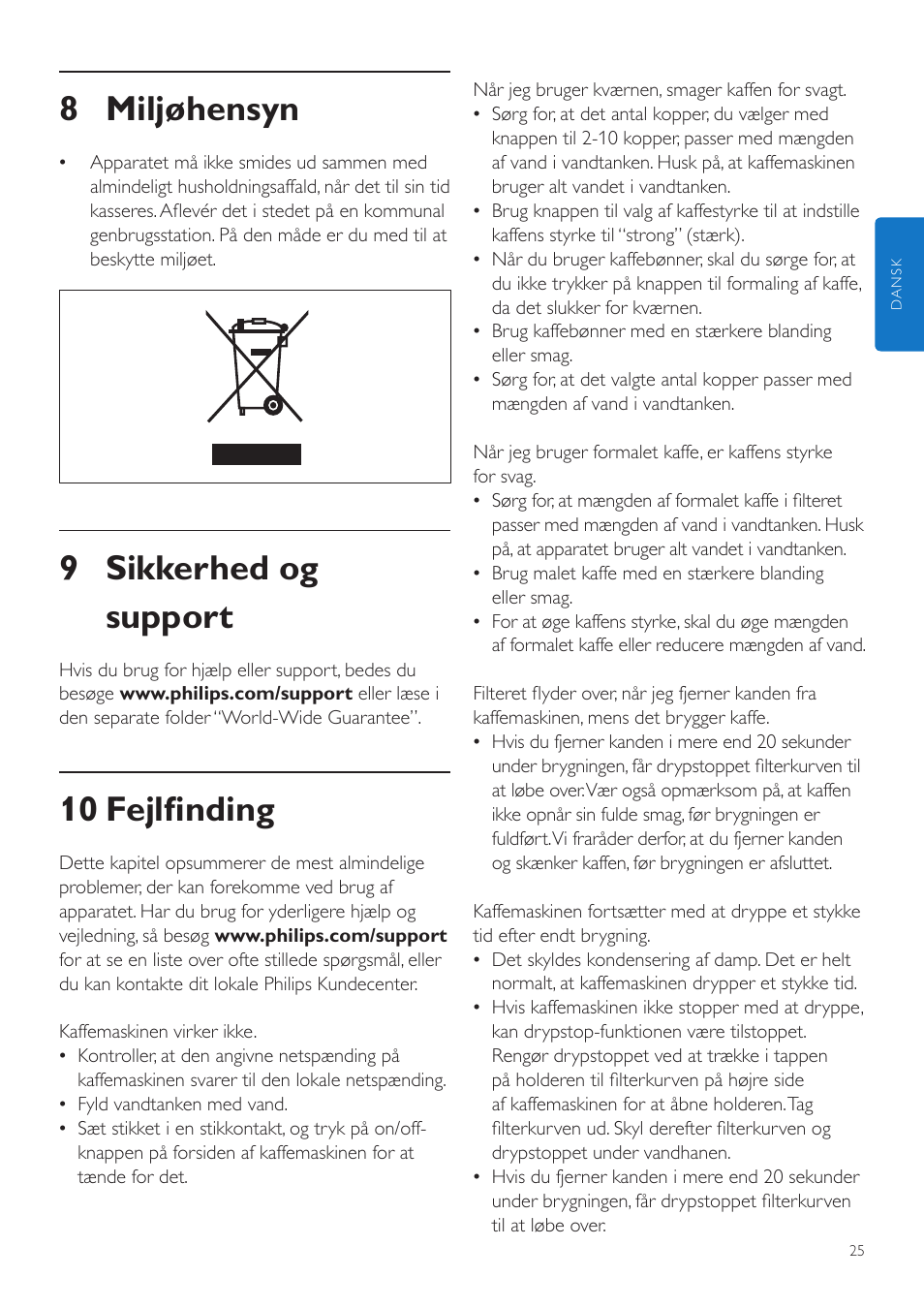 8 miljøhensyn, 9 sikkerhed og support, 10 fejlfinding | Philips Grind & Brew Kaffeemaschine User Manual | Page 25 / 172