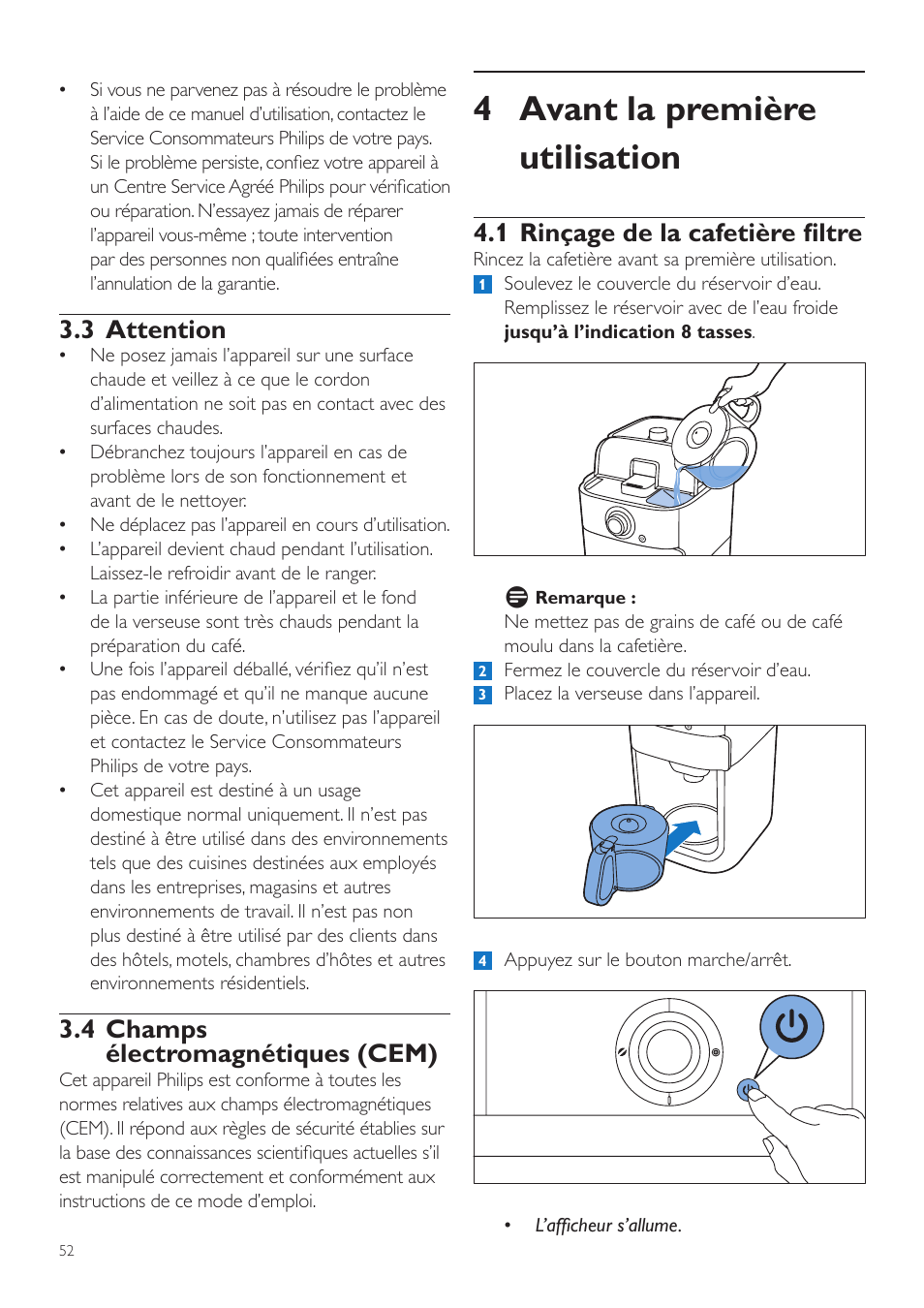 4 avant la première utilisation, 1 rinçage de la cafetière filtre, 3 attention | 4 champs électromagnétiques (cem) | Philips Grind & Brew Kaffeemaschine User Manual | Page 52 / 172