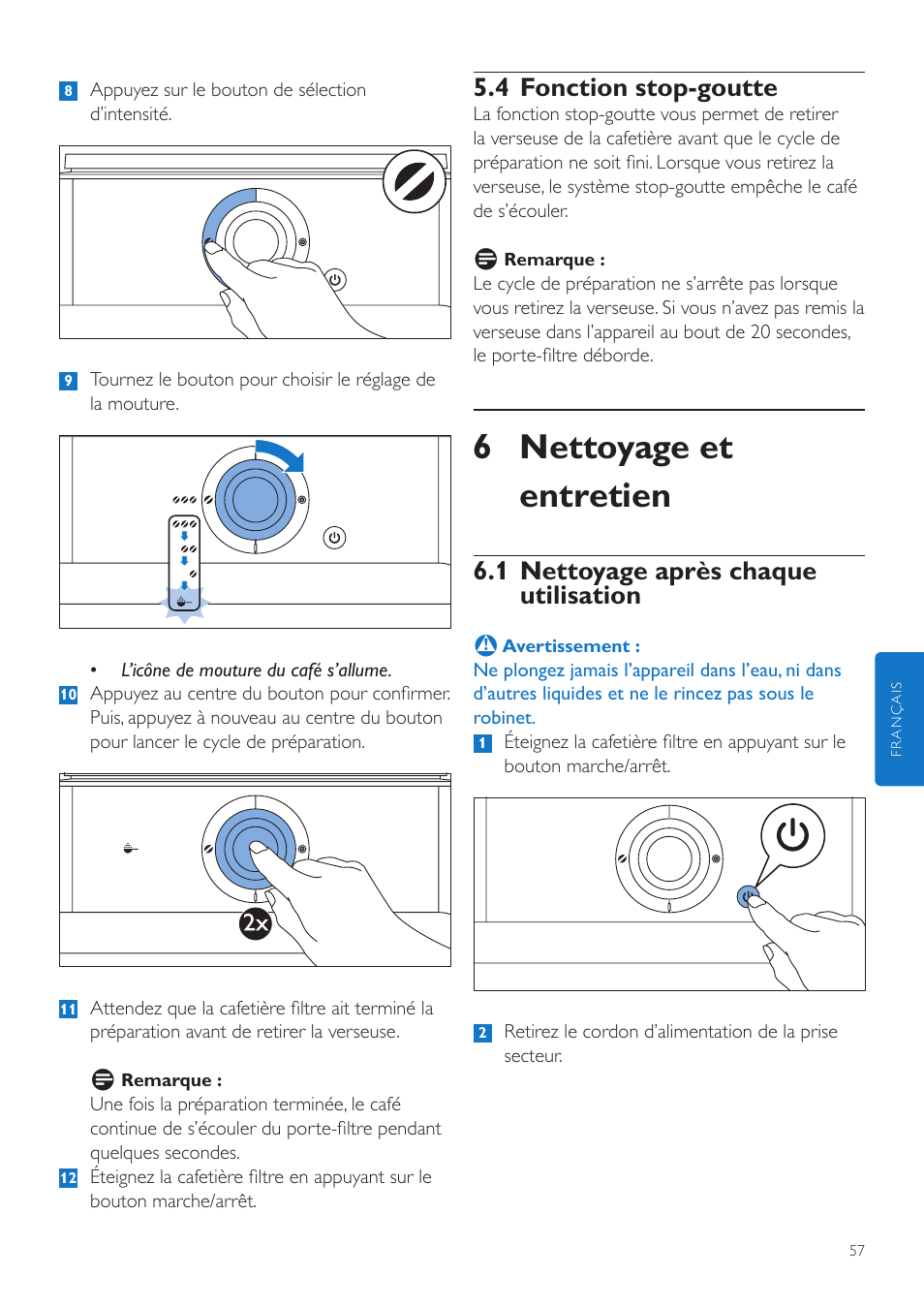 6 nettoyage et entretien, 4 fonction stop-goutte, 1 nettoyage après chaque utilisation | Philips Grind & Brew Kaffeemaschine User Manual | Page 57 / 172