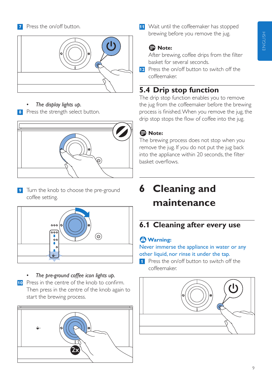 6 cleaning and maintenance, 4 drip stop function, 1 cleaning after every use | Philips Grind & Brew Kaffeemaschine User Manual | Page 9 / 172