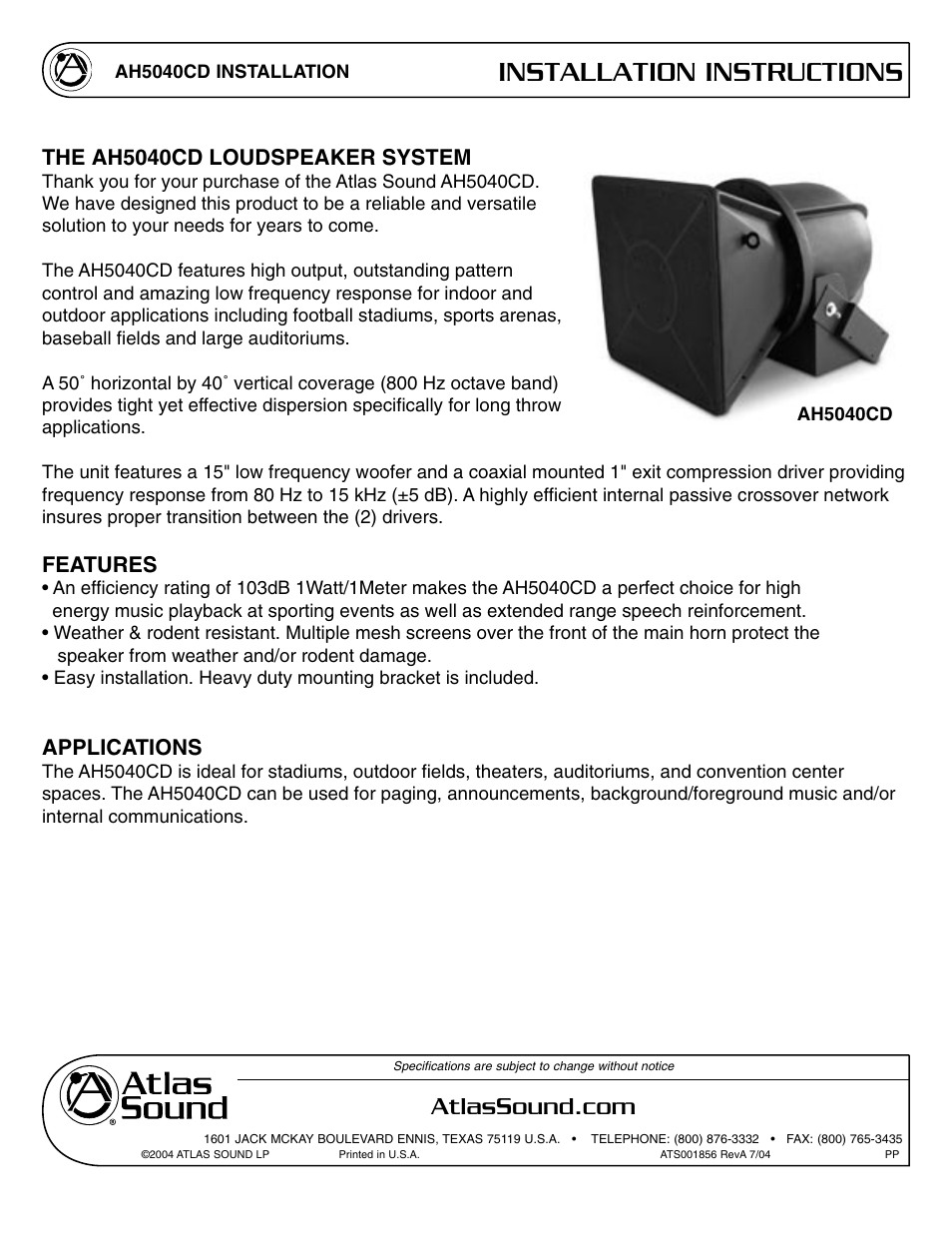 Installation instructions, The ah5040cd loudspeaker system, Features | Applications | Atlas Sound AH5040CD User Manual | Page 4 / 12