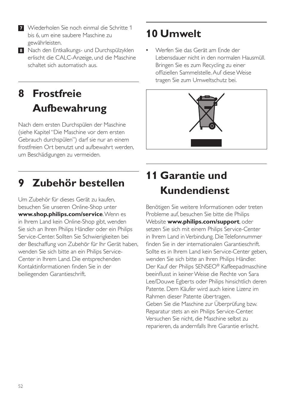 10 umwelt, 11 garantie und kundendienst, 8 frostfreie aufbewahrung | 9 zubehör bestellen | Philips SENSEO® Twist Kaffeepadmaschine User Manual | Page 52 / 110