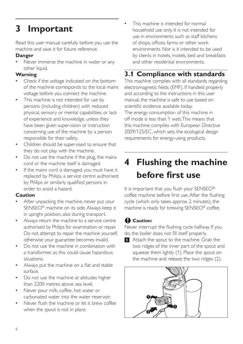 4 flushing the machine before first use, 3 important, 1 compliance with standards | Philips SENSEO® Twist Kaffeepadmaschine User Manual | Page 6 / 110