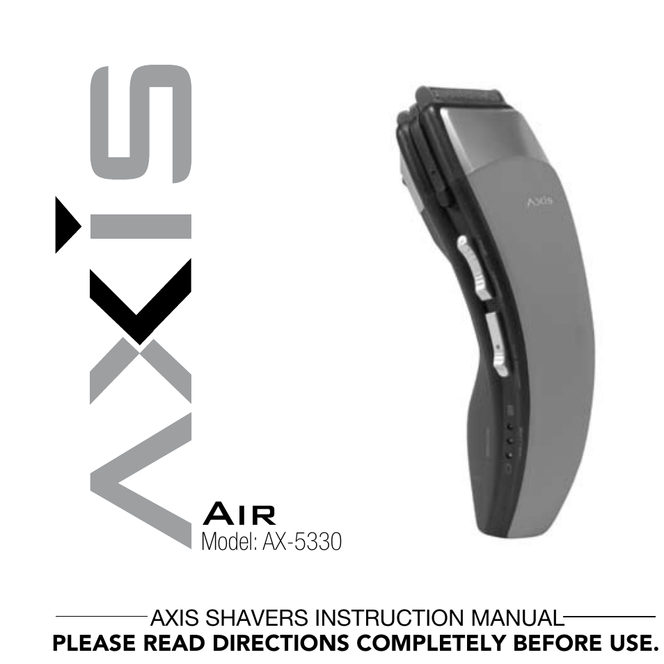 Bodyline Products International AXIS AIR SHAVER AX-5330 User Manual | 53 pages
