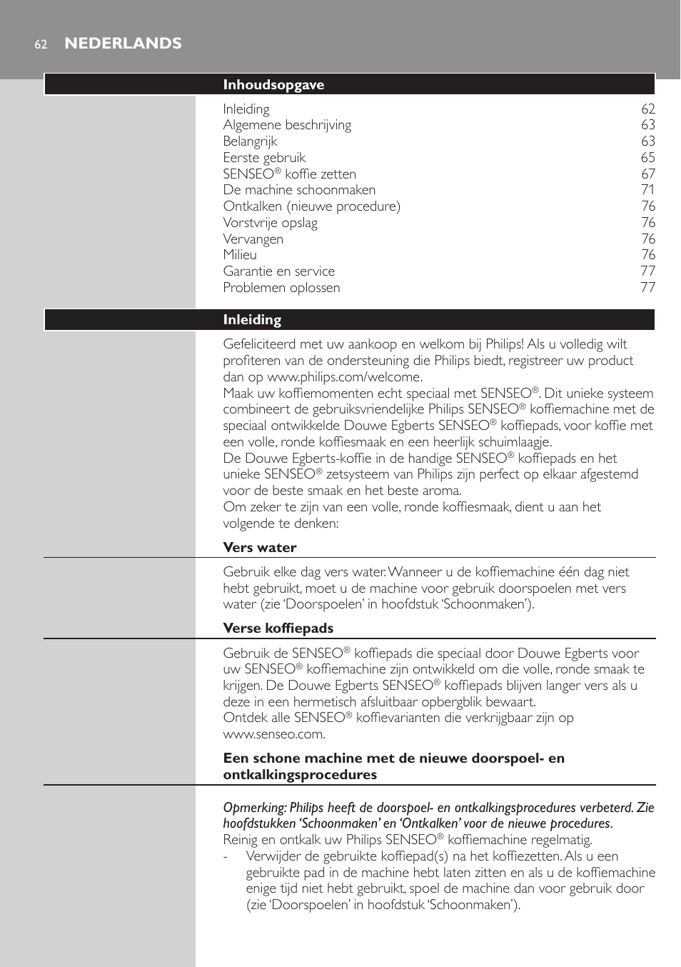 Nederlands, Nederlands 62 | Philips SENSEO® Viva Café Premium Kaffeepadmaschine User Manual | Page 62 / 82