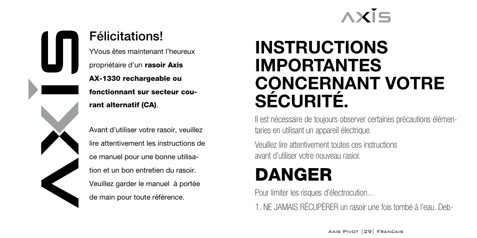 Instructions importantes concernant votre sécurité, Danger, Félicitations | Axis AX-1330 User Manual | Page 15 / 45