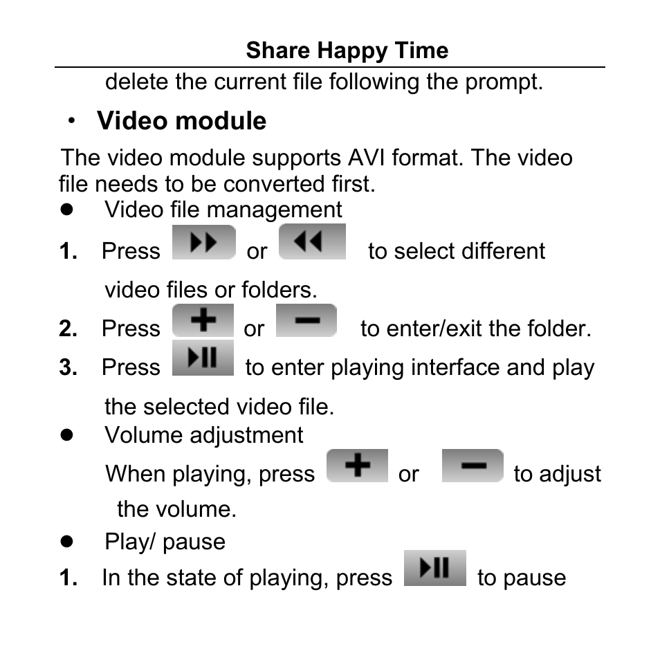 Video module, Video file management, Volume adjustment | Play/ pause | Aigo F029 User Manual | Page 43 / 63