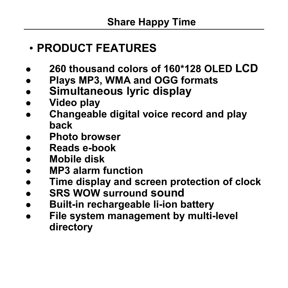 Product features, Simultaneous lyric display, Sound | Share happy time - 8, Plays mp3, wma and ogg formats, Video play, Changeable digital voice record and play back, Photo browser, Reads e-book, Mobile disk | Aigo F029 User Manual | Page 8 / 63