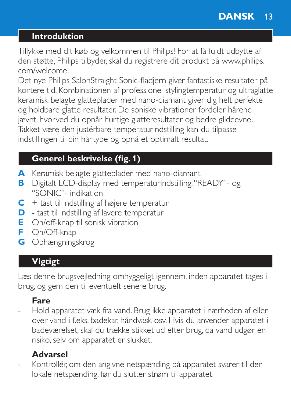 Fare, Advarsel, Dansk | Introduktion, Generel beskrivelse (fig. 1), Vigtigt | Philips SalonStraight Sonic Haarglätter User Manual | Page 13 / 108