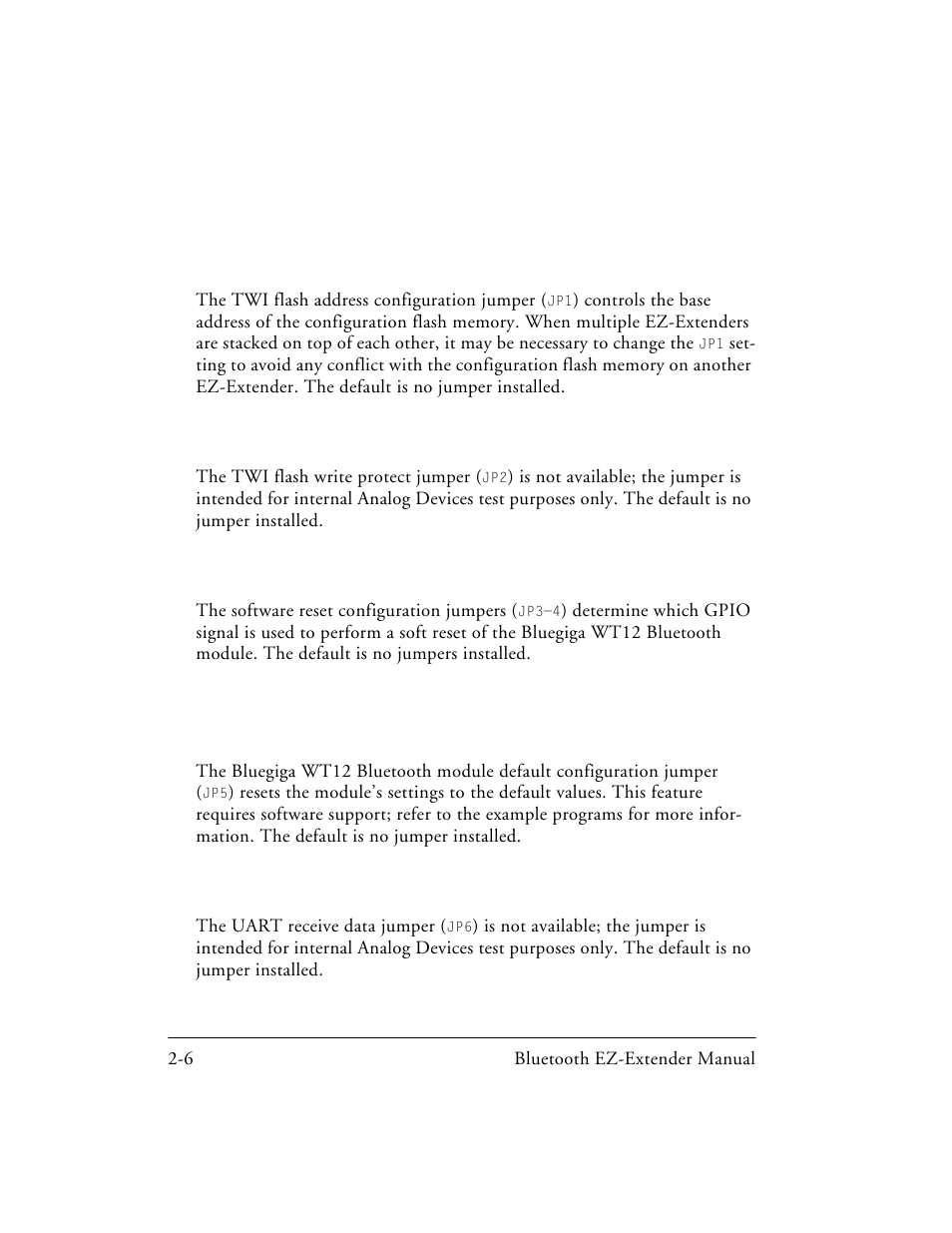 Twi flash address configuration jumper (jp1), Twi flash write protect jumper (jp2), Soft reset configuration jumpers (jp3-4) | Uart receive data jumper (jp6), Twi flash address configuration jumper (jp1) -6, Twi flash write protect jumper (jp2) -6, Soft reset configuration jumpers (jp3–4) -6, Uart receive data jumper (jp6) -6, Twi flash address configuration jumper, Twi flash write protect jumper (jp2)” on | Analog Devices EZ-EXTENDER 82-000218-01 User Manual | Page 28 / 42