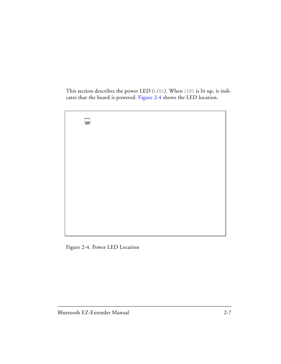 Power led, Figure 2-4. power led location, Power led -7 | Analog Devices EZ-EXTENDER 82-000218-01 User Manual | Page 29 / 42