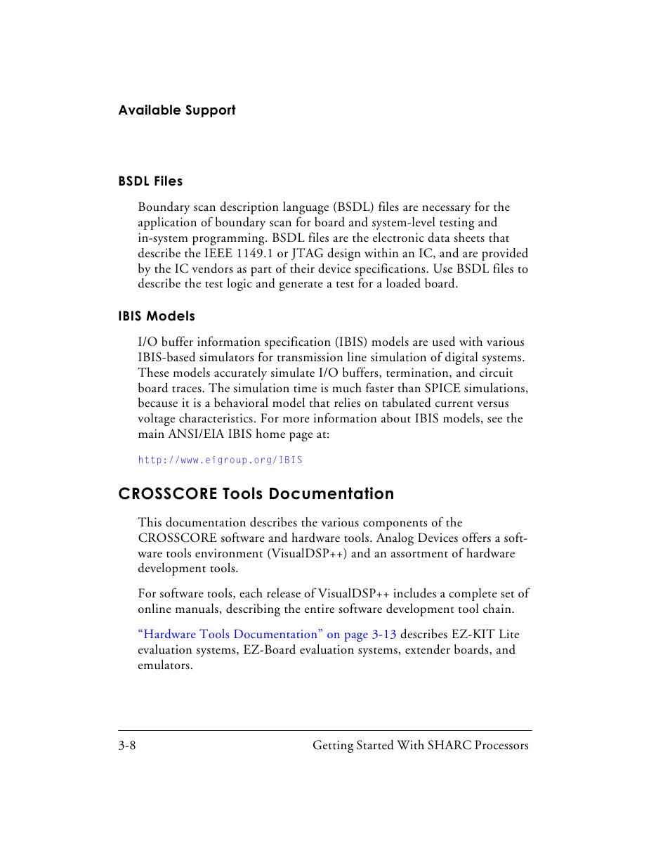 Bsdl files, Ibis models, Crosscore tools documentation | Bsdl files -8, Ibis models -8, Crosscore tools documentation -8 | Analog Devices SHARC Processors 82-003536-01 User Manual | Page 100 / 114