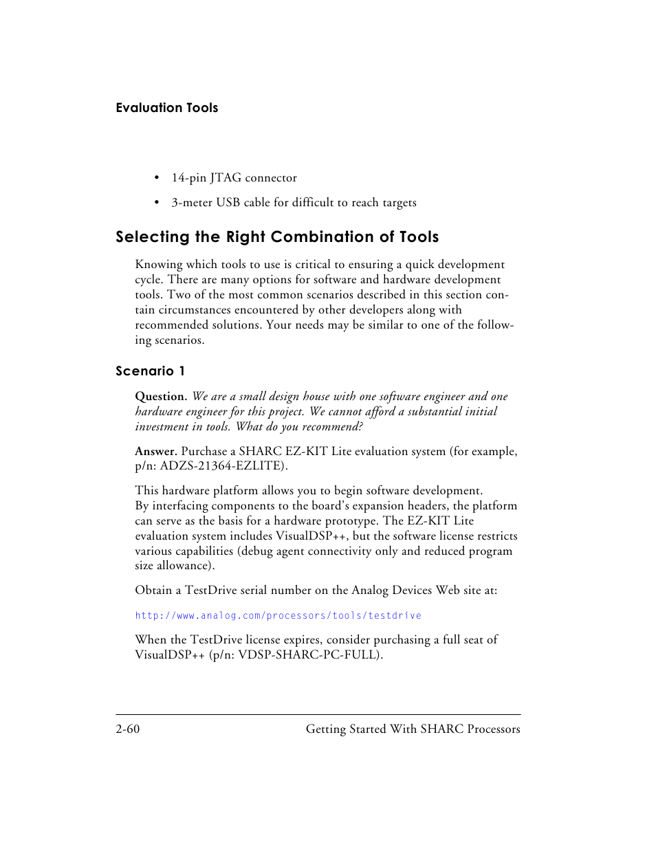 Selecting the right combination of tools, Scenario 1, Selecting the right combination of tools -60 | Scenario 1 -60 | Analog Devices SHARC Processors 82-003536-01 User Manual | Page 90 / 114