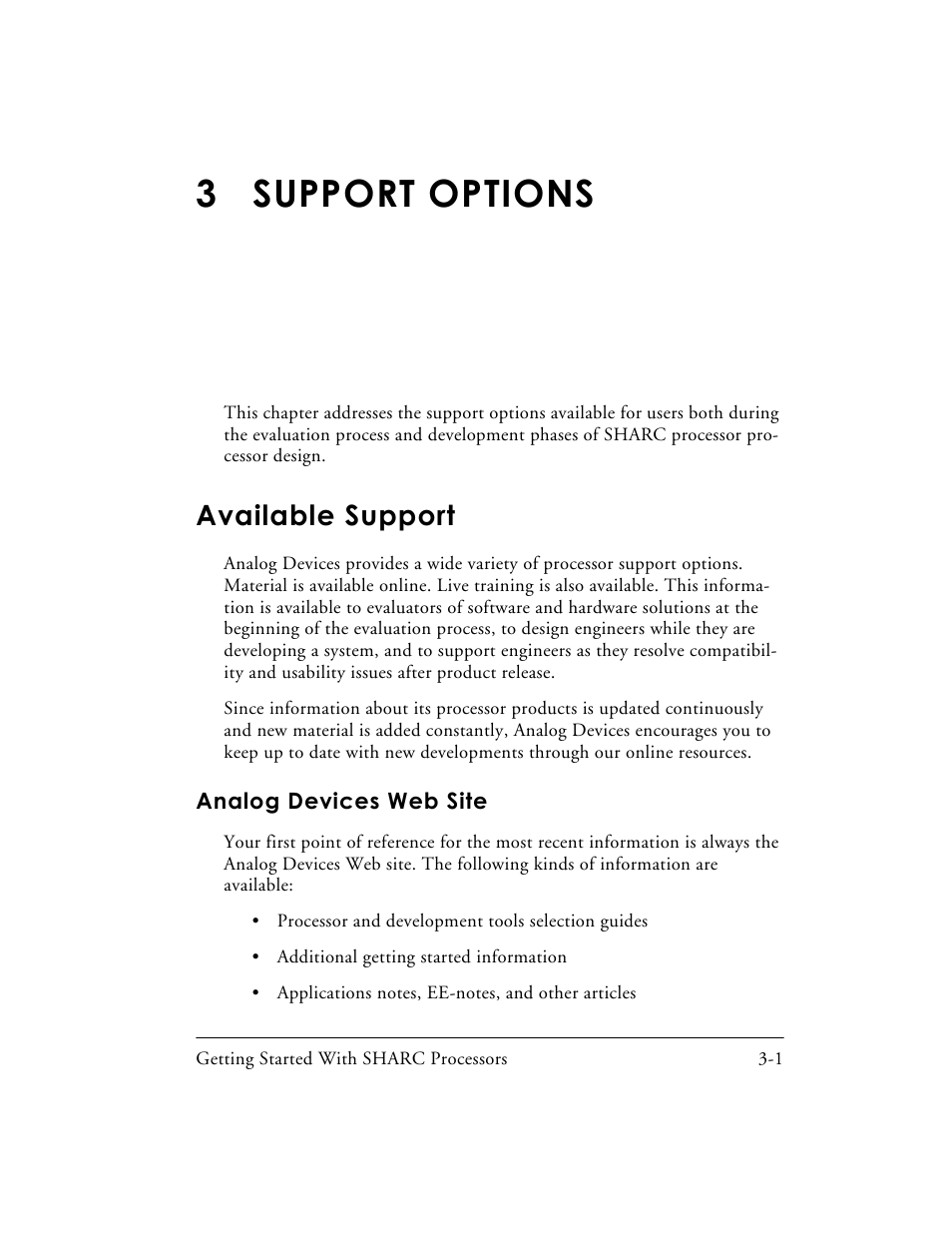 3 support options, Available support, Analog devices web site | Support options, Available support -1, Analog devices web site -1 | Analog Devices SHARC Processors 82-003536-01 User Manual | Page 93 / 114