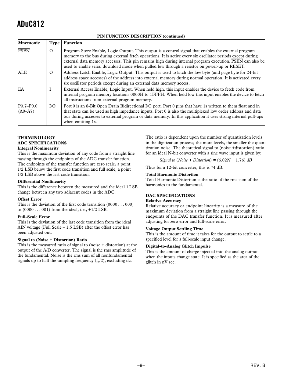 Terminology, Adc specifications, Integral nonlinearity | Differential nonlinearity, Offset error, Full-scale error, Signal to (noise + distortion) ratio, Total harmonic distortion, Dac specifications, Relative accuracy | Analog Devices ADuC812 User Manual | Page 8 / 56