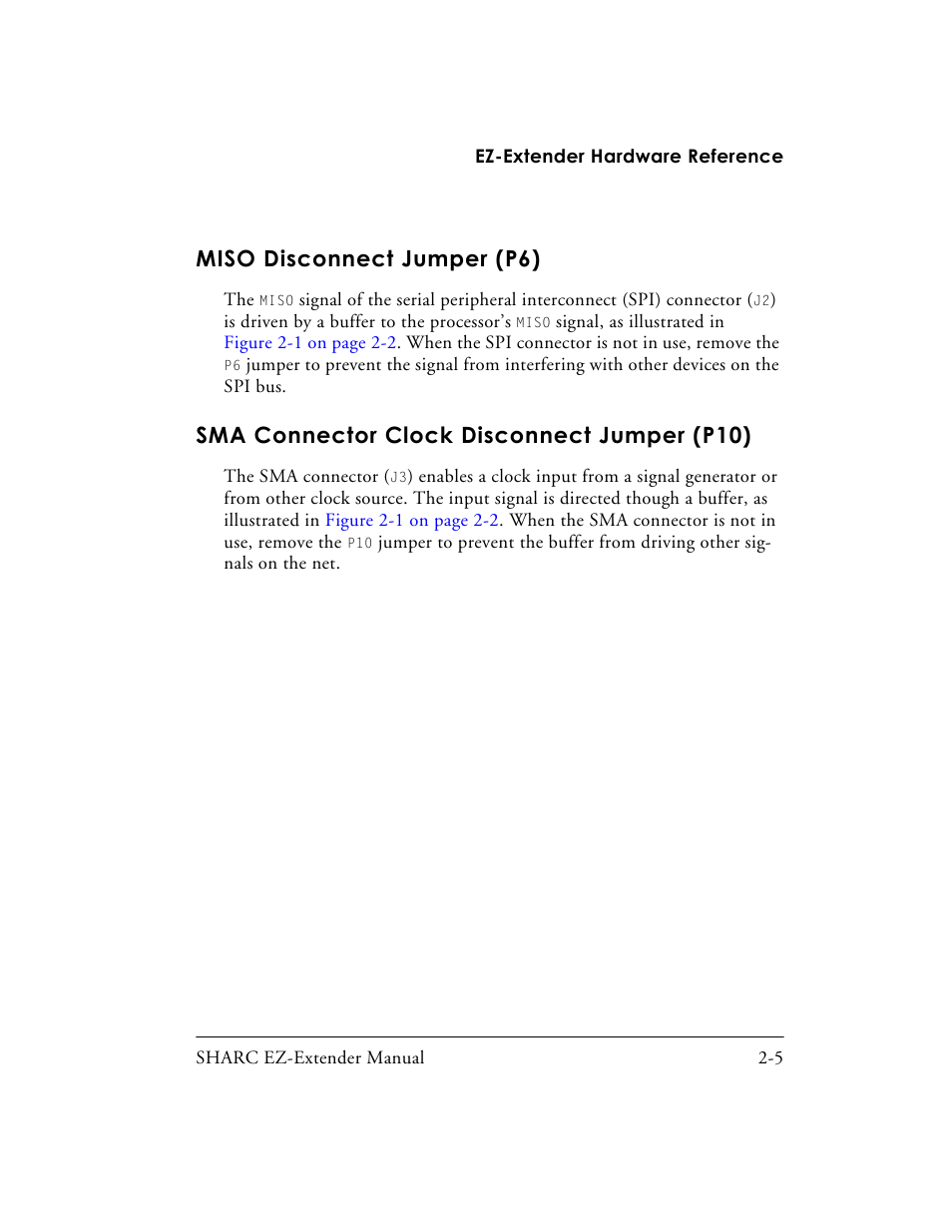 Miso disconnect jumper (p6), Sma connector clock disconnect jumper (p10), Miso disconnect jumper (p6) -5 | Sma connector clock disconnect jumper (p10) -5, Sma connector clock disconnect | Analog Devices SHARC 82-000805-01 User Manual | Page 23 / 35