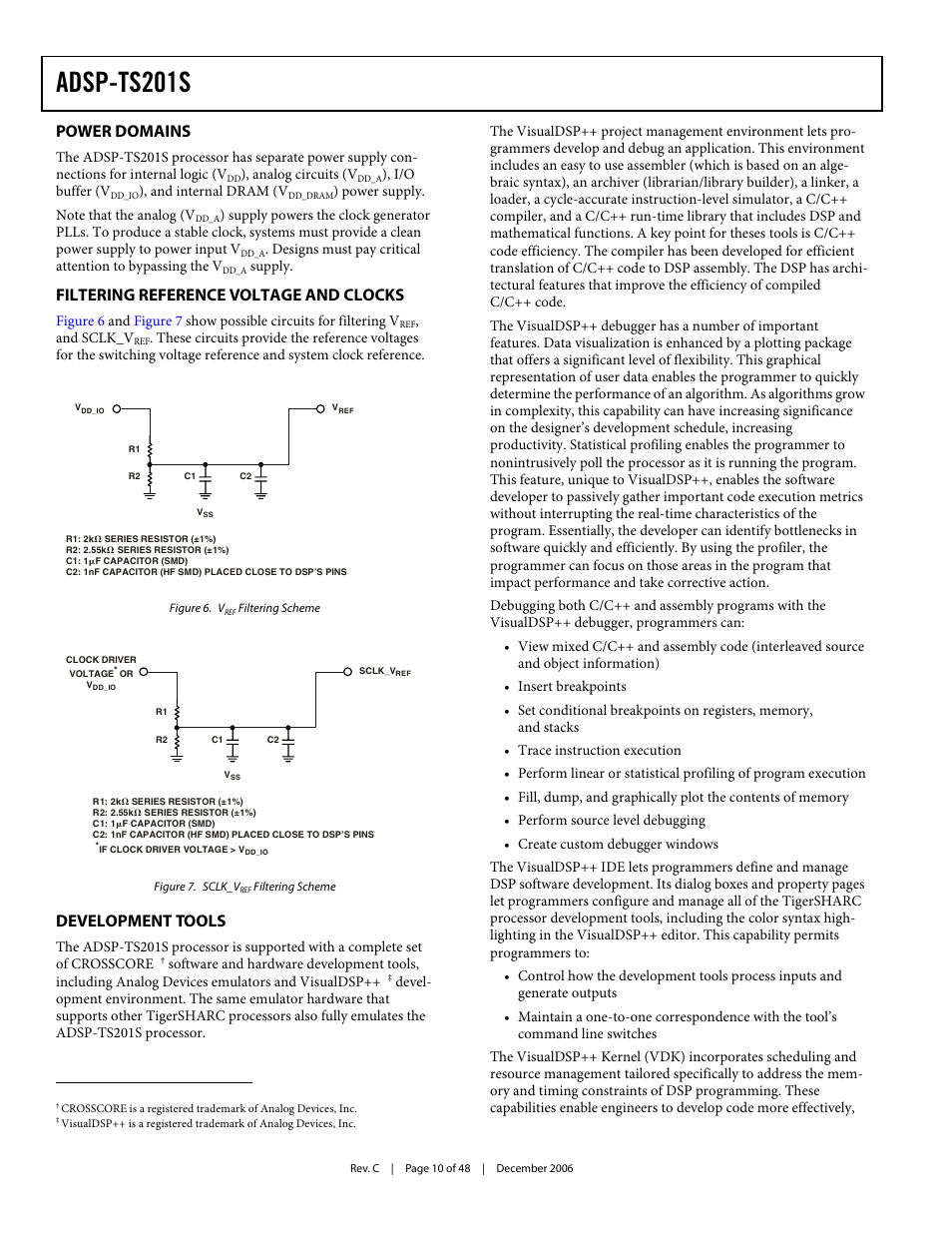 Power domains, Filtering reference voltage and clocks, Development tools | Figure 7, sclk_vref filtering scheme, Adsp-ts201s | Analog Devices TigerSHARC ADSP-TS201S User Manual | Page 10 / 48