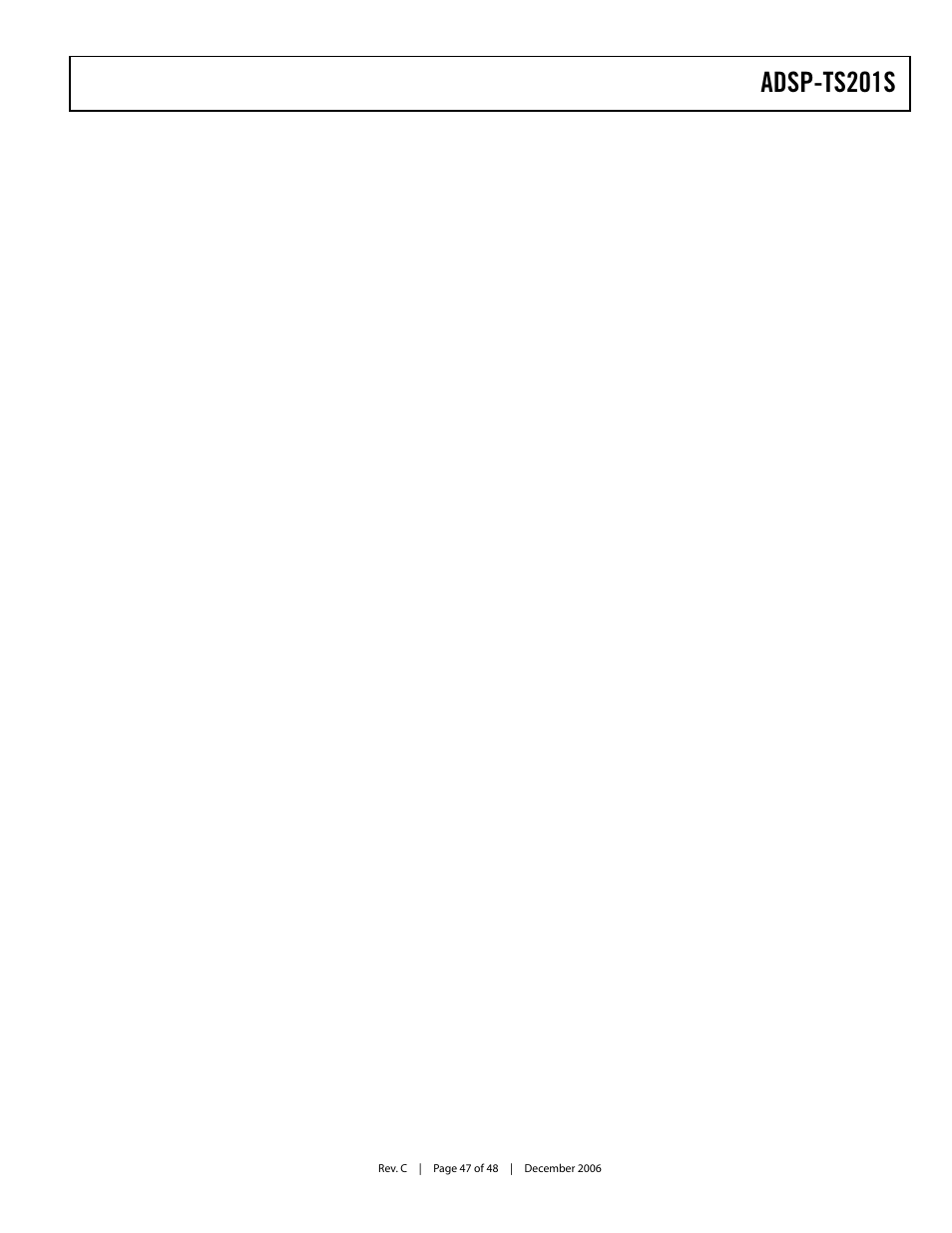 Adsp-ts201s | Analog Devices TigerSHARC ADSP-TS201S User Manual | Page 47 / 48