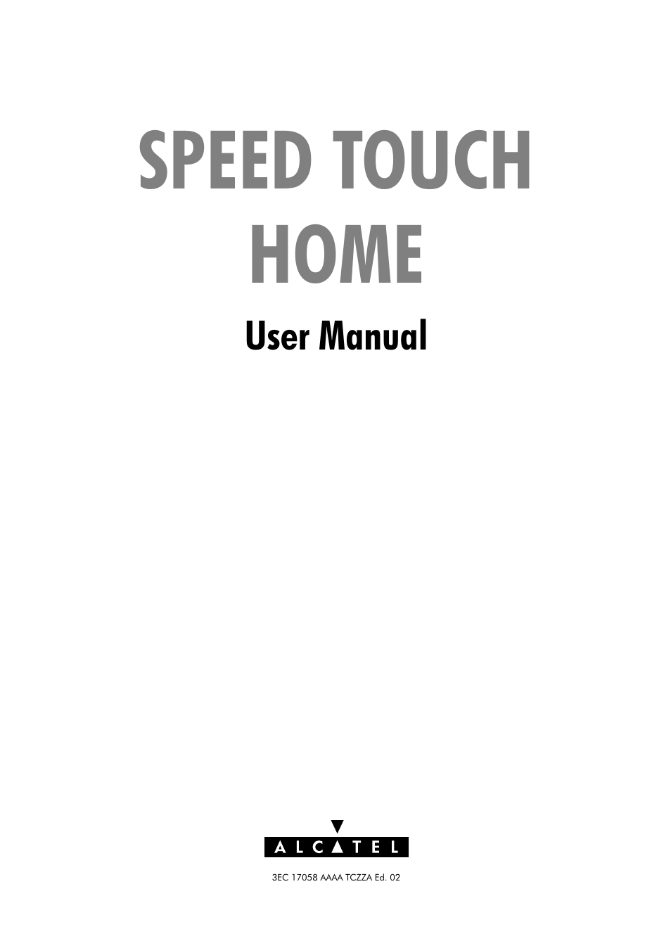 Alcatel Carrier Internetworking Solutions SpeedTouch Speed Touch Home Asymmetric Digital Subscriber Line (ADSL) Modem User Manual | 87 pages