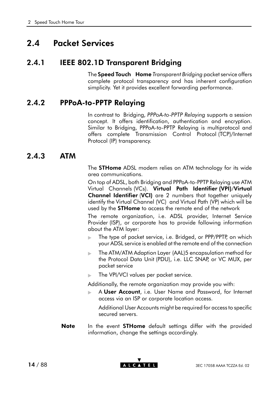 Packet services, Ieee 802.1d transparent bridging, Pppoaćtoćpptp relaying | 4 packet services, 2 pppoaćtoćpptp relaying, 3 atm | Alcatel Carrier Internetworking Solutions SpeedTouch Speed Touch Home Asymmetric Digital Subscriber Line (ADSL) Modem User Manual | Page 14 / 87