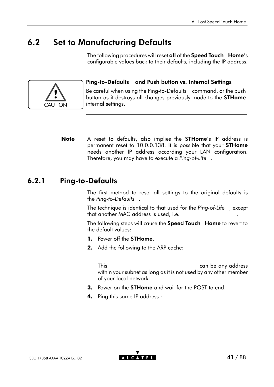 Set to manufacturing defaults, Pingćtoćdefaults, 2 set to manufacturing defaults | 1 pingćtoćdefaults | Alcatel Carrier Internetworking Solutions SpeedTouch Speed Touch Home Asymmetric Digital Subscriber Line (ADSL) Modem User Manual | Page 41 / 87