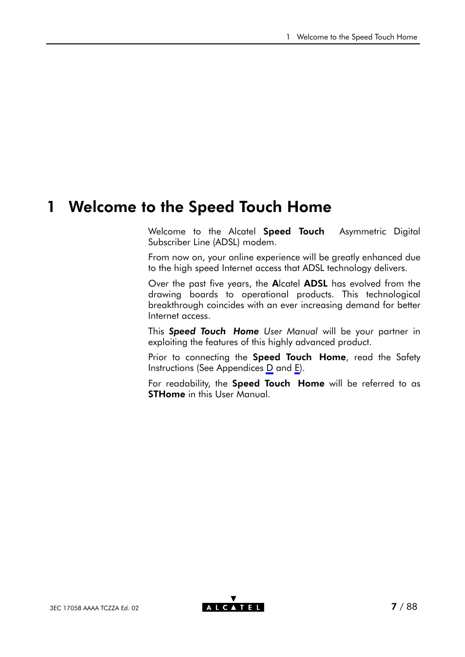 Welcome to the speed touch home, 1 welcome to the speed touch home | Alcatel Carrier Internetworking Solutions SpeedTouch Speed Touch Home Asymmetric Digital Subscriber Line (ADSL) Modem User Manual | Page 7 / 87