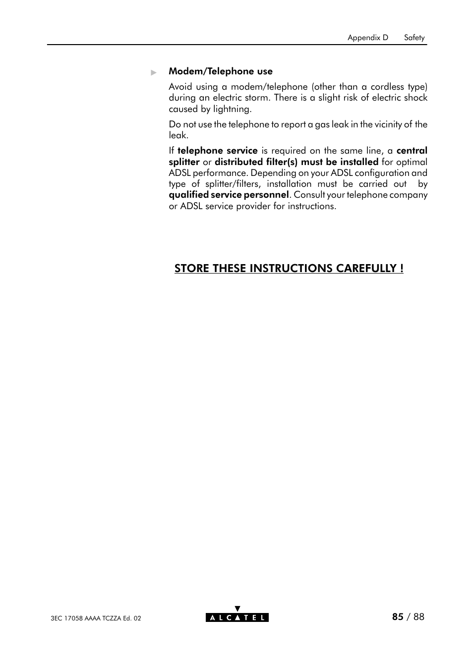 Store these instructions carefully | Alcatel Carrier Internetworking Solutions SpeedTouch Speed Touch Home Asymmetric Digital Subscriber Line (ADSL) Modem User Manual | Page 84 / 87