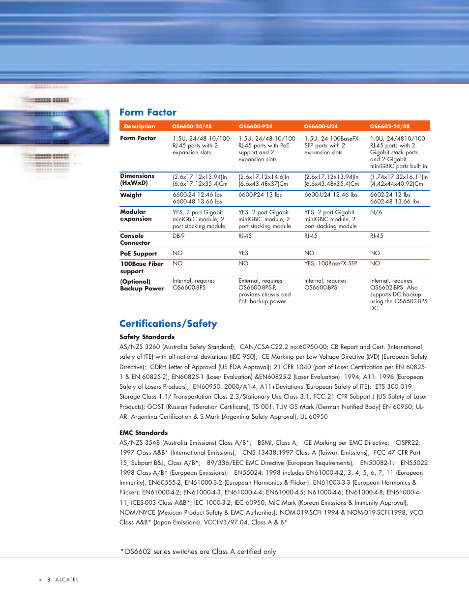 Certifications/safety, Form factor | Alcatel Carrier Internetworking Solutions 6600 User Manual | Page 8 / 12