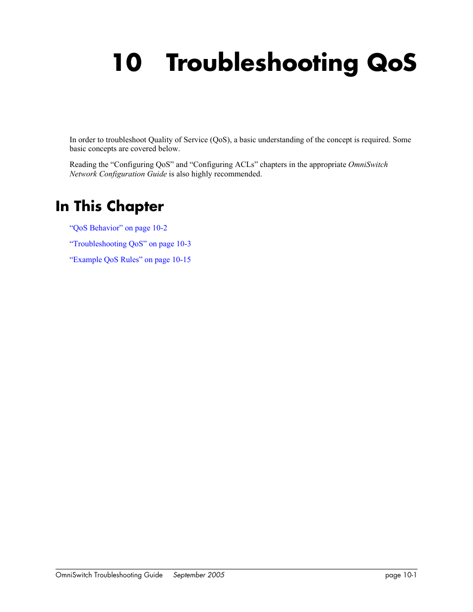 Troubleshooting qos, In this chapter, Chapter 10 | In this chapter -1, 10 troubleshooting qos | Alcatel Carrier Internetworking Solutions 6648 User Manual | Page 151 / 614