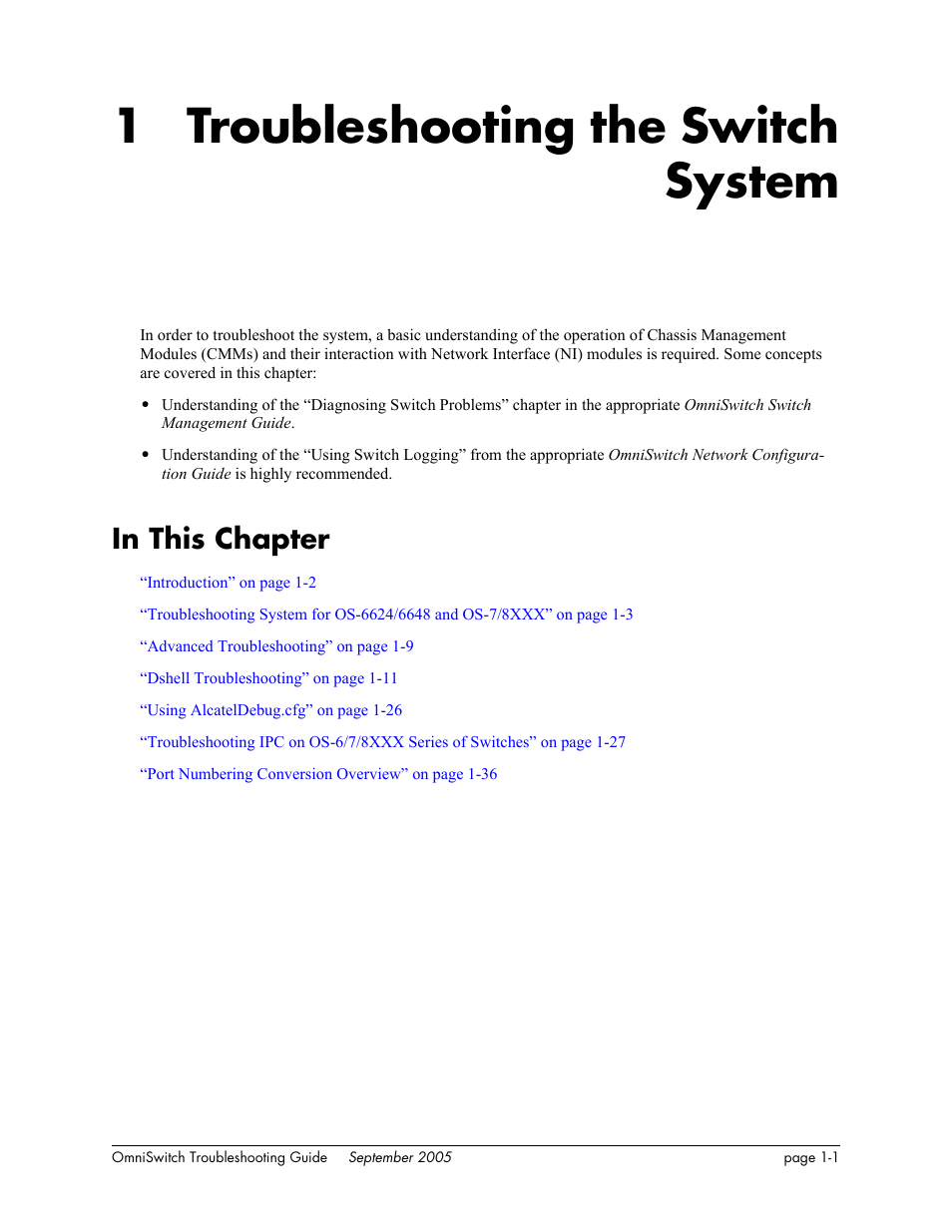 Troubleshooting the switch system, In this chapter, Chapter 1 | In this chapter -1, 1 troubleshooting the switch system | Alcatel Carrier Internetworking Solutions 6648 User Manual | Page 21 / 614