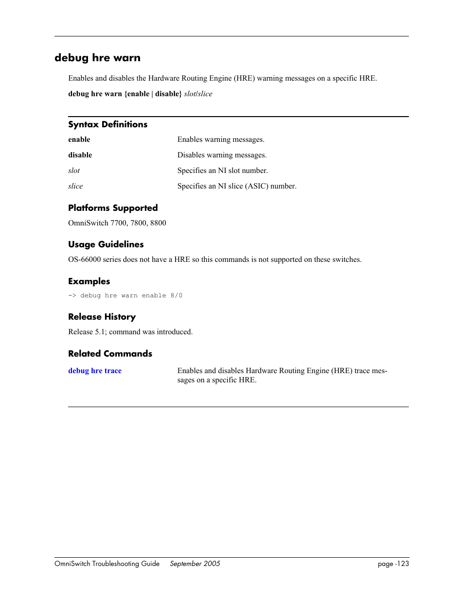 Debug hre warn | Alcatel Carrier Internetworking Solutions 6648 User Manual | Page 509 / 614