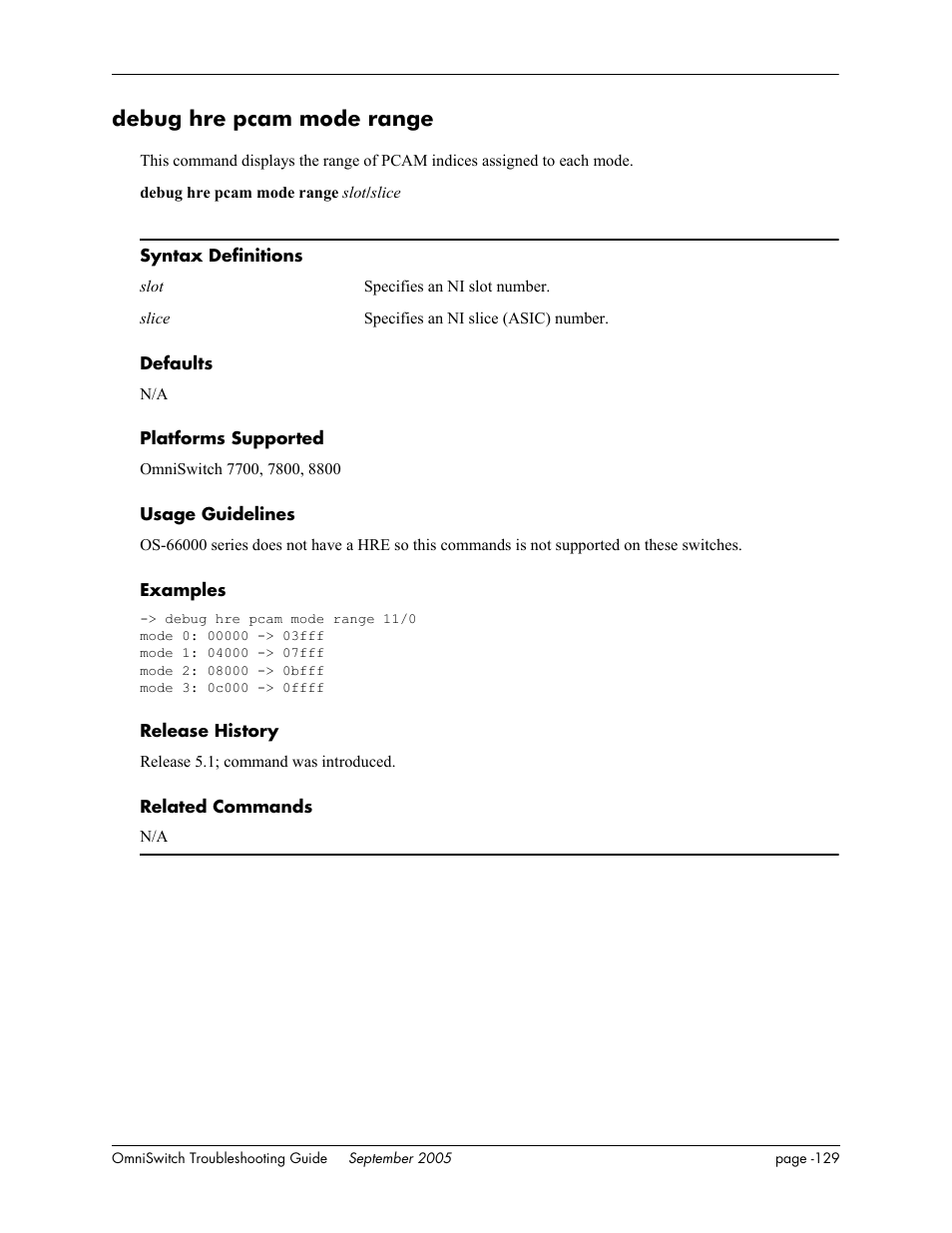 Debug hre pcam mode range | Alcatel Carrier Internetworking Solutions 6648 User Manual | Page 515 / 614