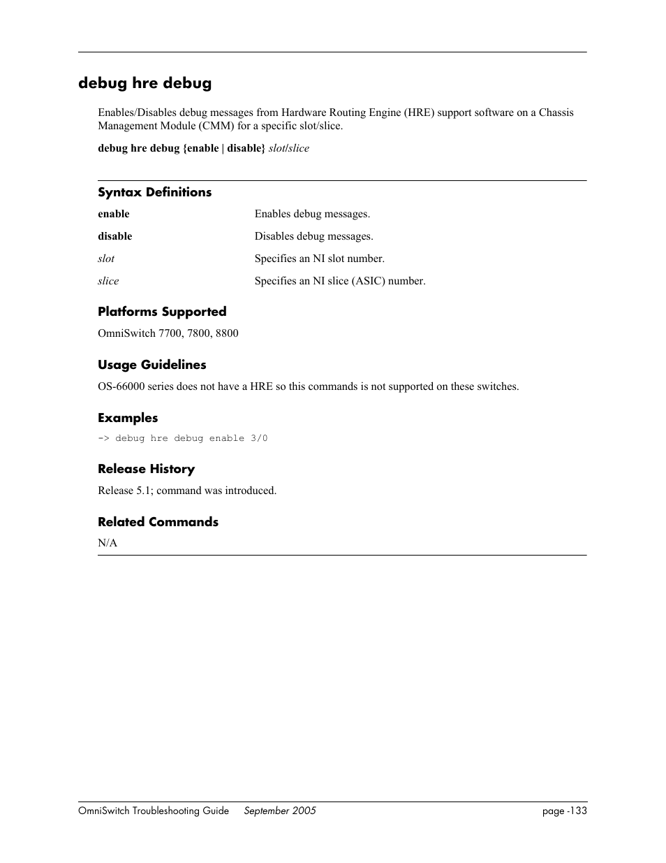 Debug hre debug | Alcatel Carrier Internetworking Solutions 6648 User Manual | Page 519 / 614