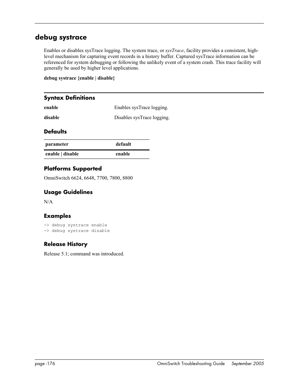 Debug systrace | Alcatel Carrier Internetworking Solutions 6648 User Manual | Page 562 / 614