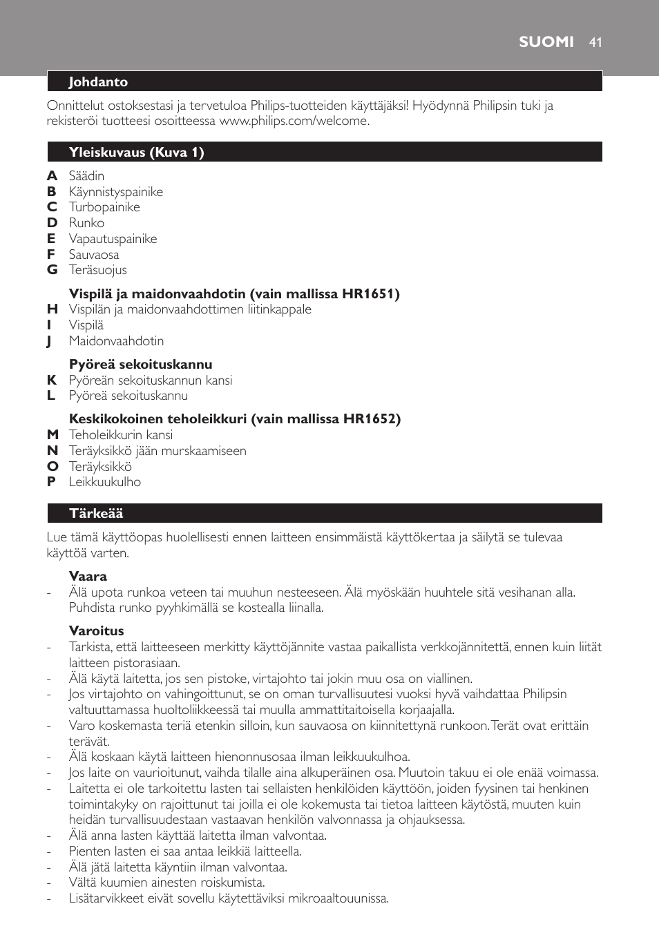 Suomi, Suomi 41 | Philips Avance Collection Stabmixer User Manual | Page 41 / 116