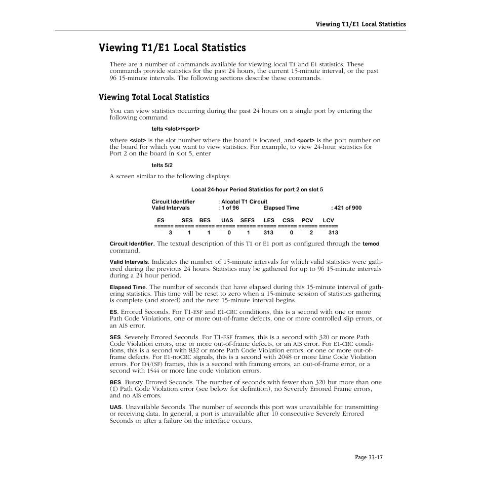 Viewing t1/e1 local statistics, Viewing total local statistics, Viewing t1/e1 local statistics -17 | Viewing total local statistics -17 | Alcatel Carrier Internetworking Solutions Omni Switch/Router User Manual | Page 1005 / 1100