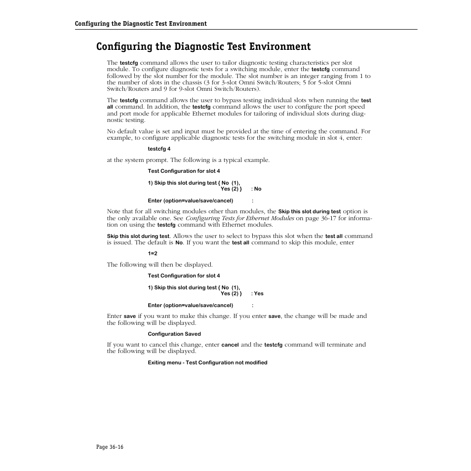 Configuring the diagnostic test environment, Configuring the diagnostic test environment -16 | Alcatel Carrier Internetworking Solutions Omni Switch/Router User Manual | Page 1054 / 1100