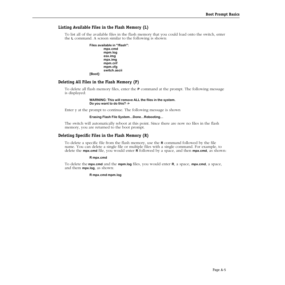 Listing available files in the flash memory (l), Deleting all files in the flash memory (p), Deleting specific files in the flash memory (r) | Alcatel Carrier Internetworking Solutions Omni Switch/Router User Manual | Page 1067 / 1100