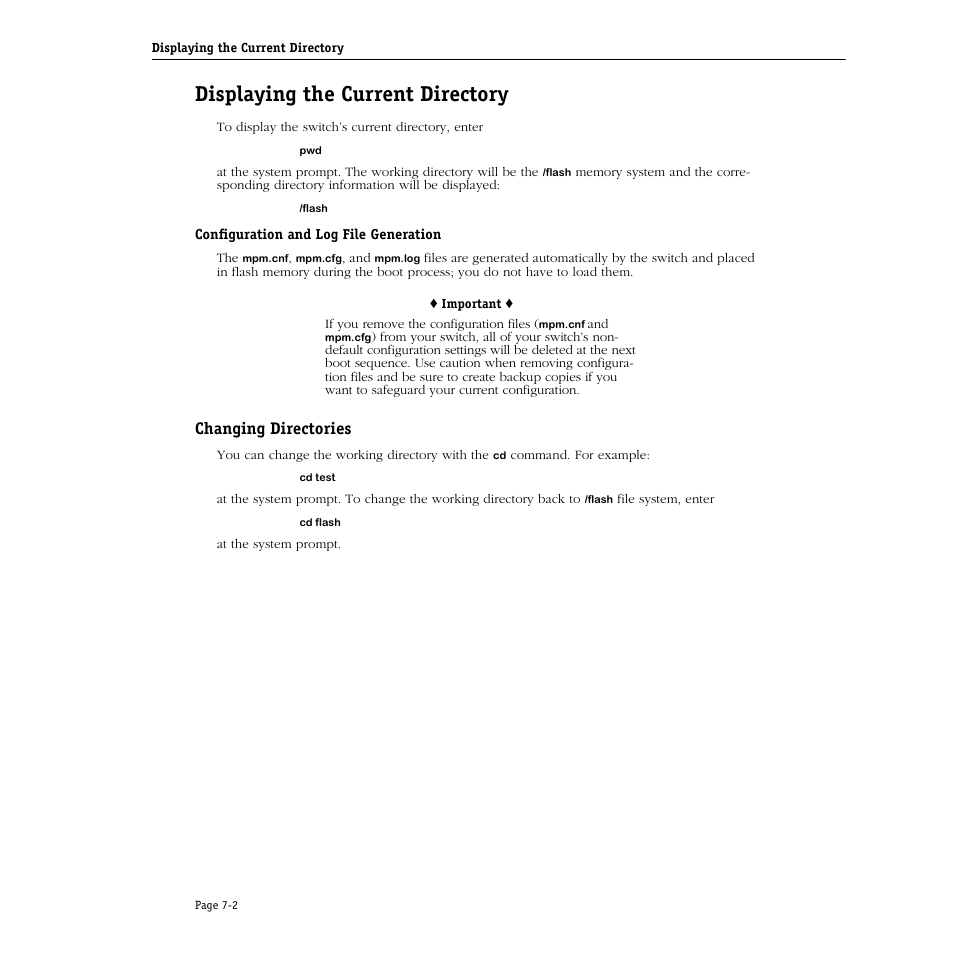 Displaying the current directory, Configuration and log file generation, Changing directories | Displaying the current directory -2, Configuration and log file generation -2, Changing directories -2 | Alcatel Carrier Internetworking Solutions Omni Switch/Router User Manual | Page 188 / 1100