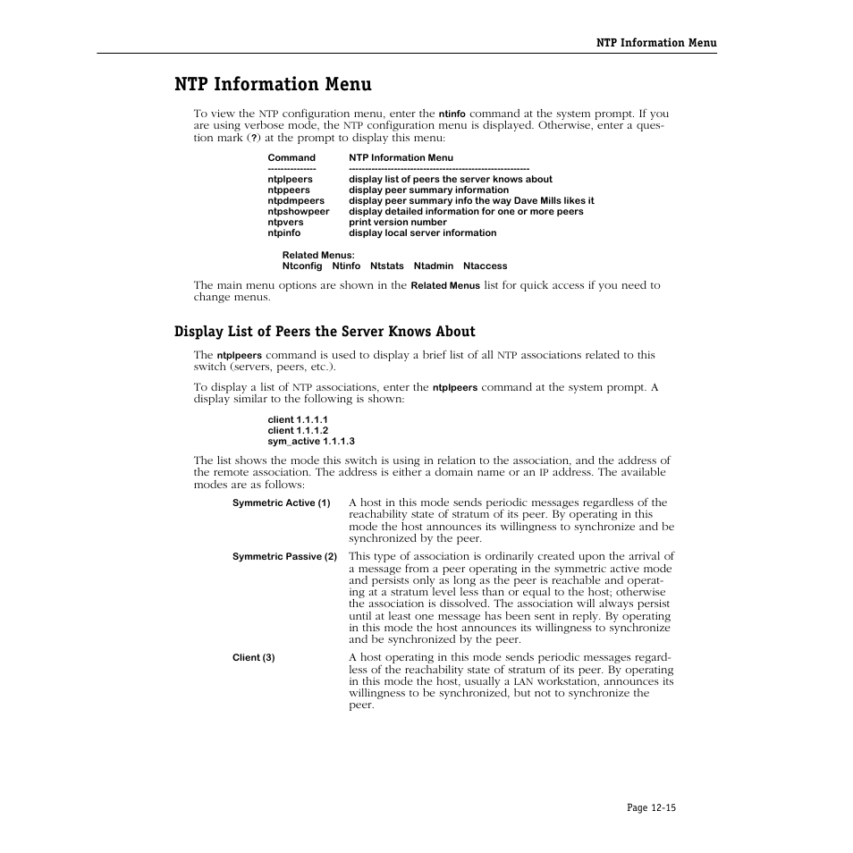 Ntp information menu, Display list of peers the server knows about, Ntp information menu -15 | Display list of peers the server knows about -15 | Alcatel Carrier Internetworking Solutions Omni Switch/Router User Manual | Page 293 / 1100