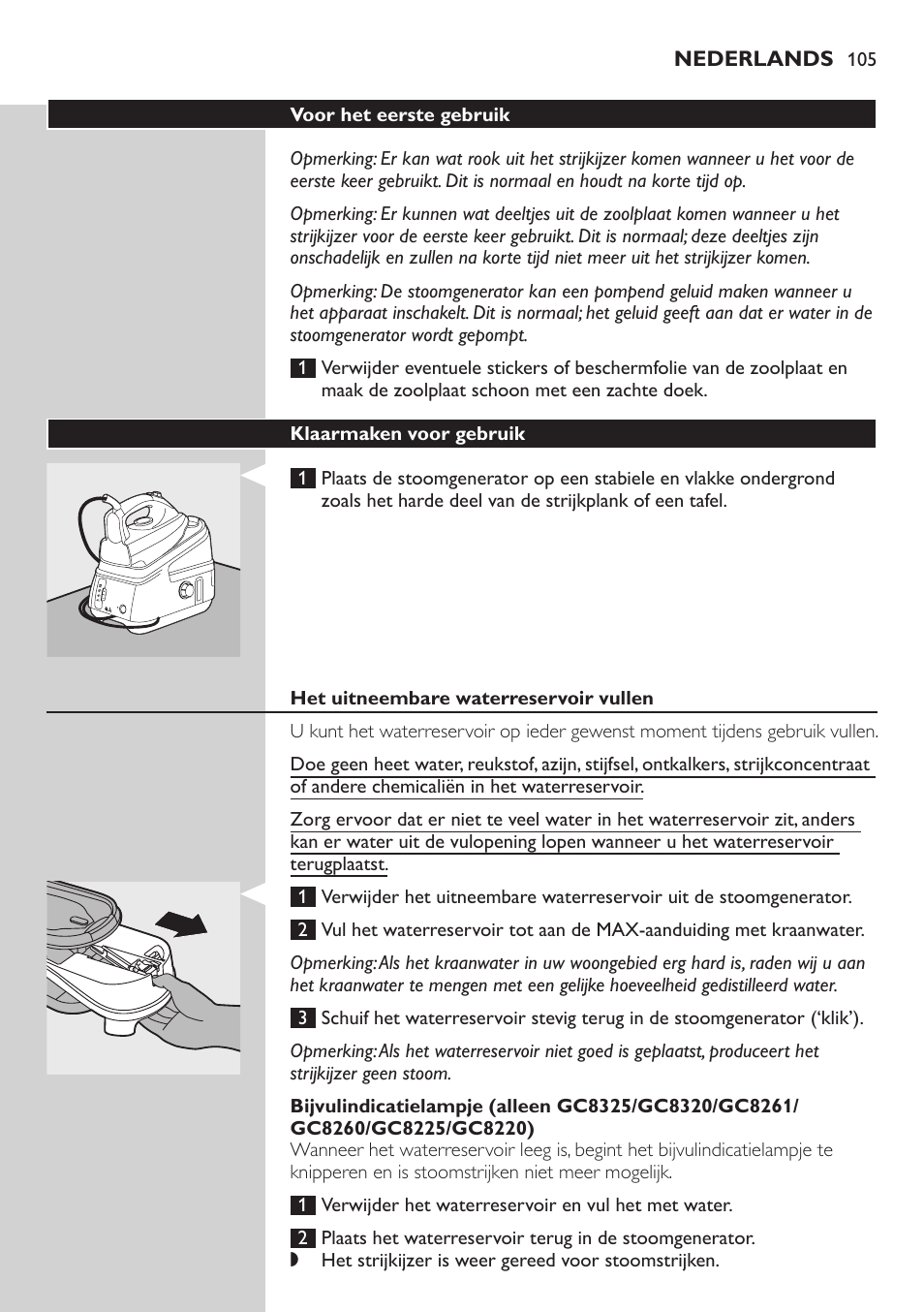 Voor het eerste gebruik, Klaarmaken voor gebruik, Het uitneembare waterreservoir vullen | Philips Dampfbügelstation User Manual | Page 105 / 166