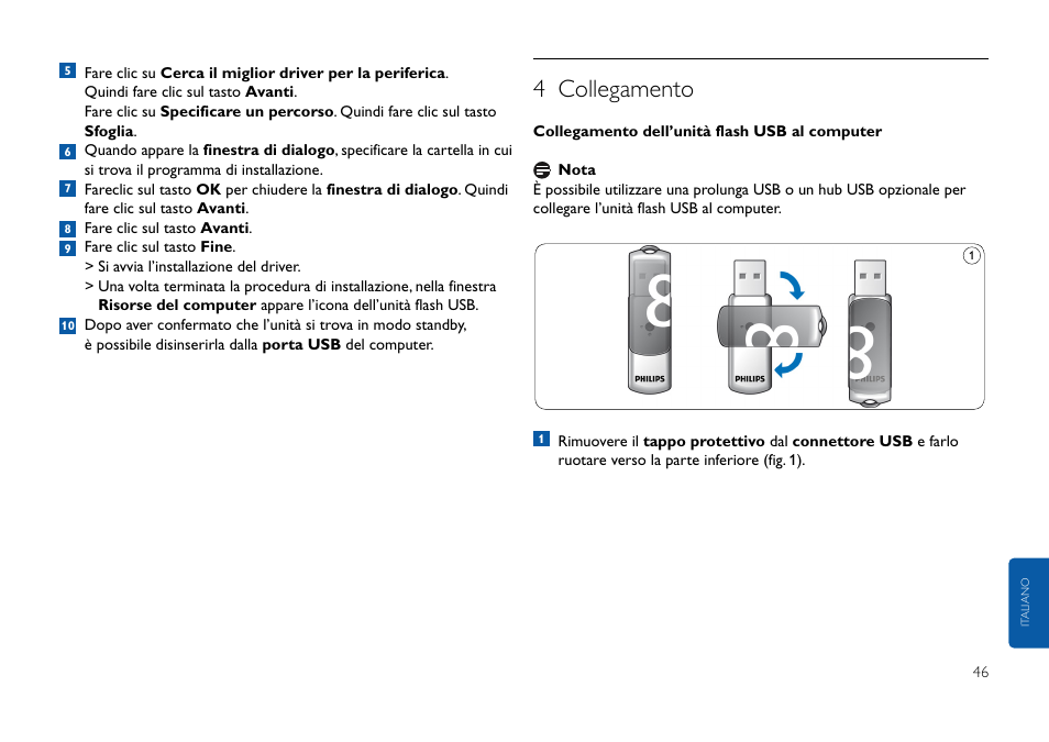 4 collegamento | Philips USB-Flashlaufwerk User Manual | Page 46 / 130