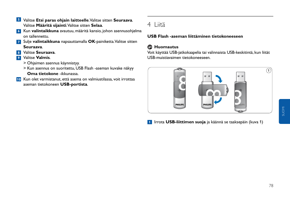 4 liitä | Philips USB-Flashlaufwerk User Manual | Page 78 / 130