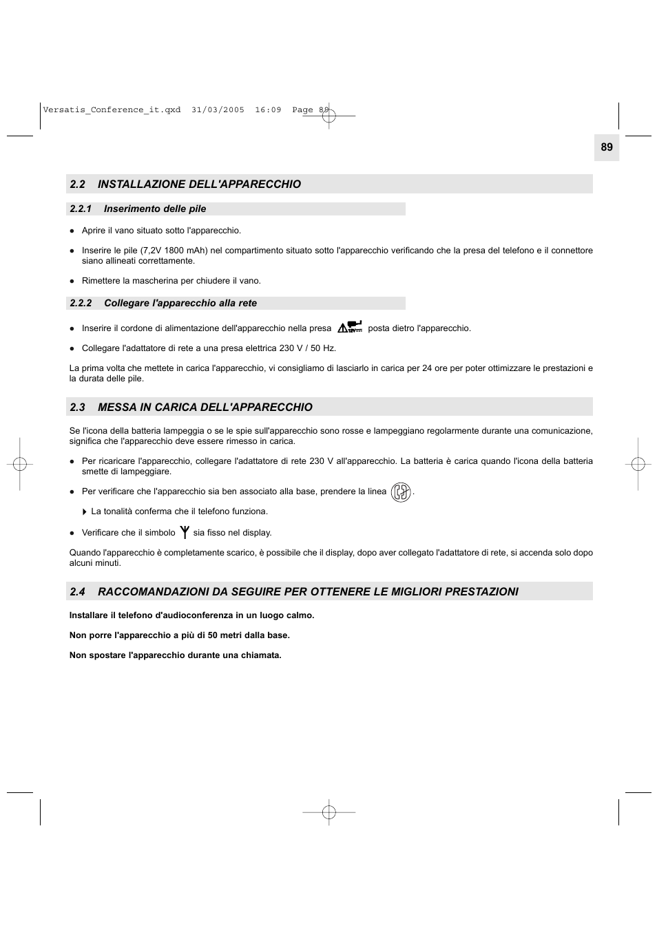 2 installazione dell'apparecchio, 3 messa in carica dell'apparecchio | Alcatel Carrier Internetworking Solutions Versatis Conference Phone User Manual | Page 89 / 144