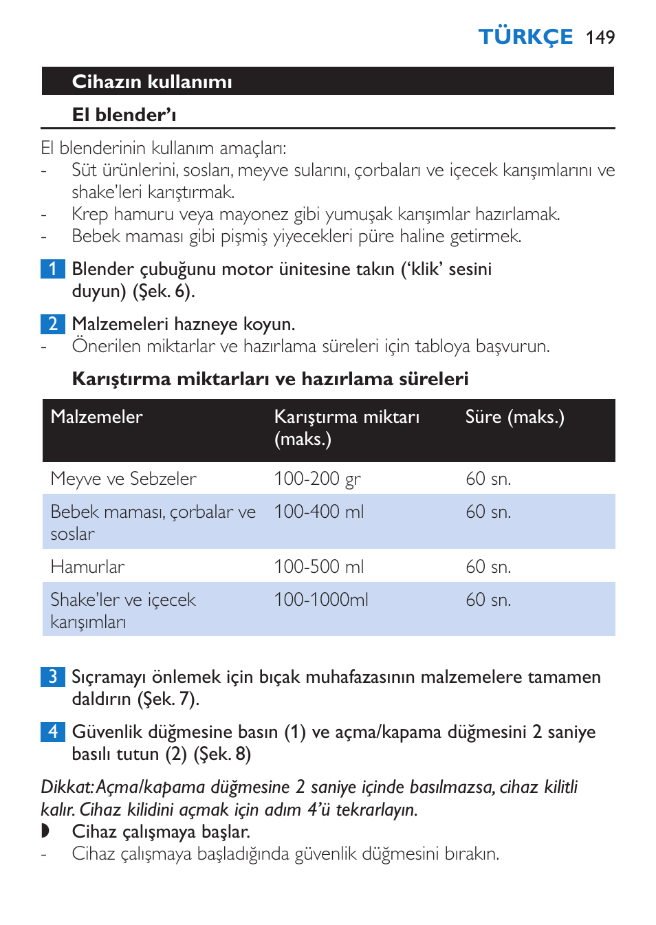 Cihazın kullanımı, El blender’ı, Karıştırma miktarları ve hazırlama süreleri | Philips Stabmixer User Manual | Page 149 / 160