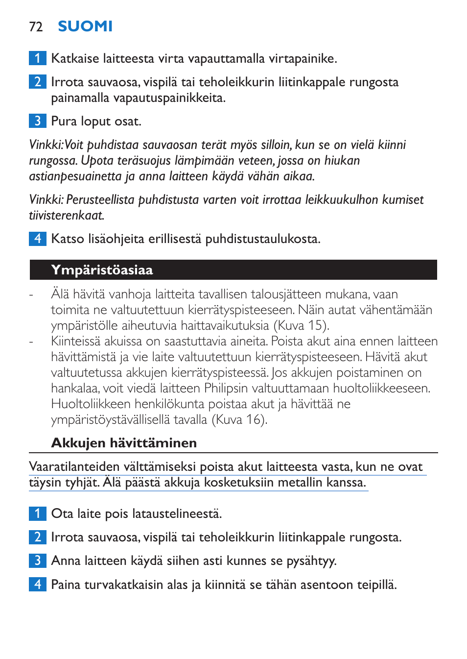 Ympäristöasiaa, Akkujen hävittäminen | Philips Stabmixer User Manual | Page 72 / 160