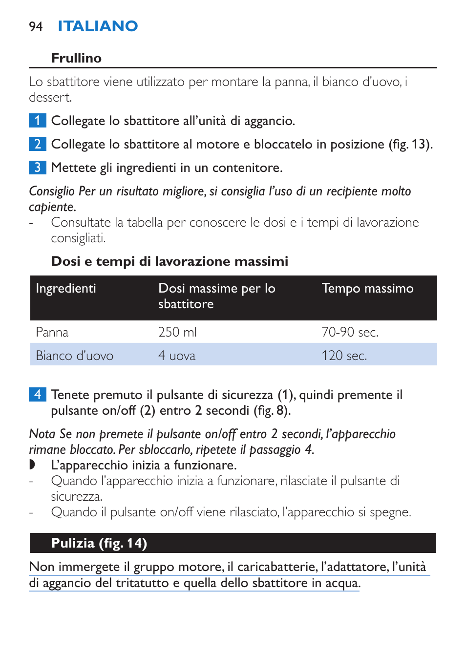 Dosi e tempi di lavorazione massimi, Pulizia (fig. 14) | Philips Stabmixer User Manual | Page 94 / 160